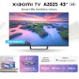 Xiaomi TV A 2025 4K 43 Pouces TV Android